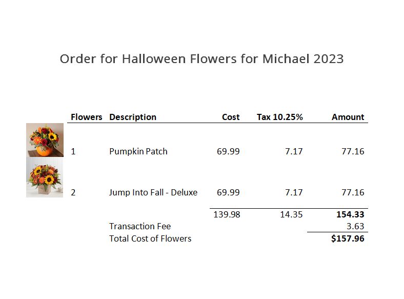 Flowers for Michael for Halloween 2023